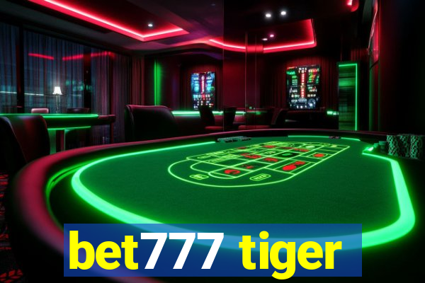 bet777 tiger